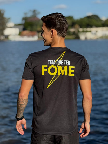 Camiseta Dry Fit Masculina Treho "Tem Que Ter Fome" Preta