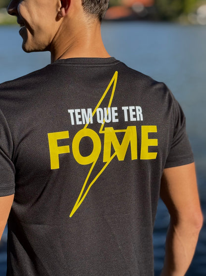 Camiseta Dry Fit Masculina Treho "Tem Que Ter Fome" Preta